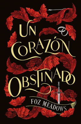 UN CORAZN OBSTINADO