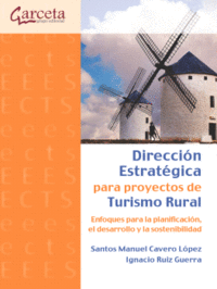DIRECCI�N ESTRAT�GICA PARA PROYECTOS DE TURISMO RURAL
