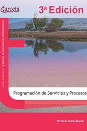 PROGRAMACION DE SERVICIOS Y PROCESOS - 3� EDICION