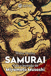 SAMUR�I. LA VIDA DE MIYAMOTO MUSASHI
