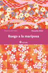 RUEGO A LA MARIPOSA (NE)