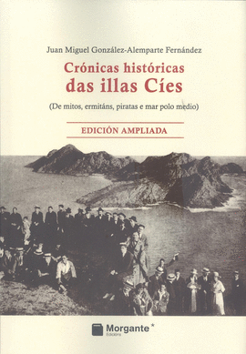 (G).CRONICAS HISTORICAS DAS ILLAS CIES:DE MITOS,ERMITANS