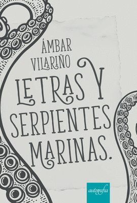 LETRAS Y SERPIENTES MARINAS