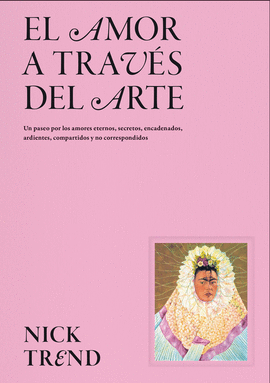 EL AMOR A TRAV�S DEL ARTE