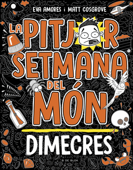 LA PITJOR SETMANA DEL MN 3 - DIMECRES