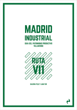 MADRID INDUSTRIAL [VILLAVERDE 1]