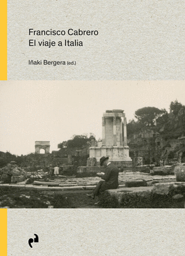 FRANCISCO CABRERO. EL VIAJE A ITALIA
