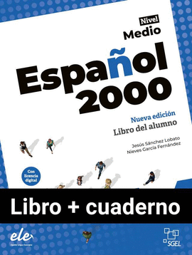 ESPAOL 2000 INTERMEDIO NUEVA EDICIN LIBRO + CUADERNO