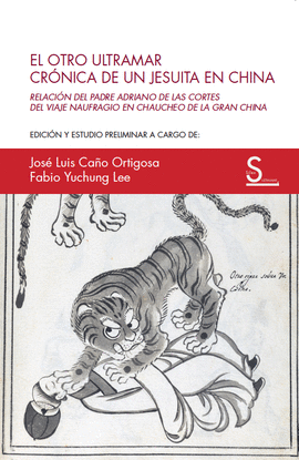 EL OTRO ULTRAMAR. CR�NICA DE UN JESUITA EN CHINA
