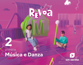 MSICA E DANZA. 2 PRIMARIA. REVOA