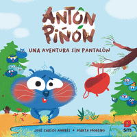 ANTON PIÑON, AVENTURA SIN PANTALON (ANTON PIÑON 2)