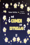 QU COMEN LAS ESTRELLAS?