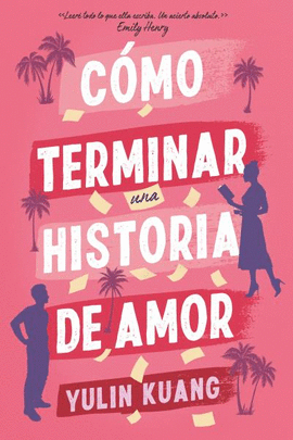 C�MO TERMINAR UNA HISTORIA DE AMOR