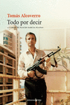 TOM�S ALCOVERRO. TODO POR DECIR