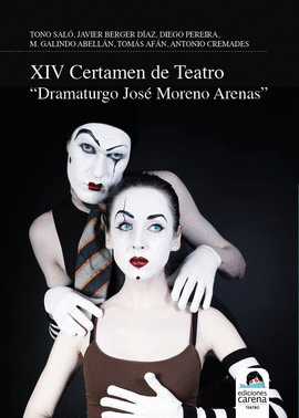 XIV CERTAMEN DE TEATRO DRAMATURGO JOS MORENO ARENAS