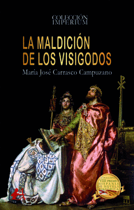 LA MALDICIN DE LOS VISIGODOS