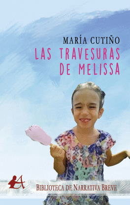 TRAVESURAS DE MELISSA