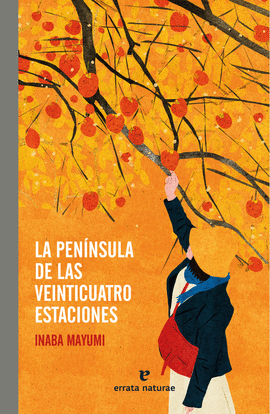 LA PEN�NSULA DE LAS VEINTICUATRO ESTACIONES
