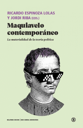 MAQUIAVELO CONTEMPORANEO:MATERNIDAD DE LA TEORIA POLITICA