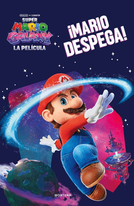 SUPER MARIO - SUPER MARIO GALAXY: �MARIO DESPEGA!