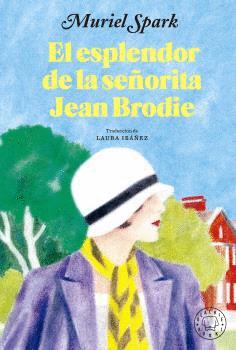 EL ESPLENDOR DE LA SE�ORITA JEAN BRODIE