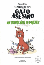 DIARIO DE UN GATO ASESINO. UN CUMPLEA�OS DE MUERTE.