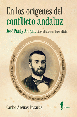 EN LOS OR�GENES DEL CONFLICTO ANDALUZ