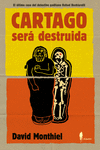 CARTAGO SER DESTRUIDA