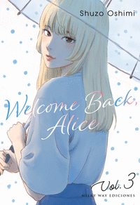 WELCOME BACK, ALICE 3