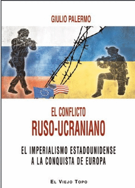 EL CONFLICTO RUSO UCRANIANO