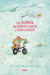 LA HUERTA DEL SE�OR HUR�N Y DON CONEJO