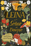 LEINA Y EL SE�OR DEL BOSQUE