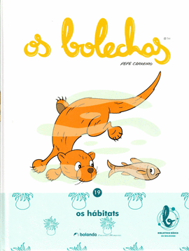 OS H�BITATS. TOMO 19. BOLECHAS.