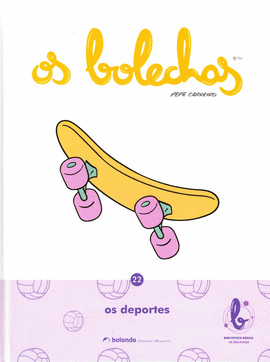 OS DEPORTES. TOMO 22. BOLECHAS