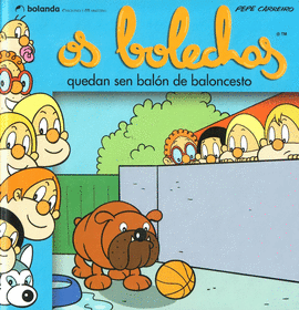 OS BOLECHAS QUEDAN SEN BAL�N DE BALONCESTO