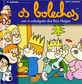 OS BOLECHAS VAN � CABALGATA DOS REIS MAGOS