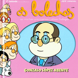 OS BOLECHAS. GONZALO L�PEZ ABENTE