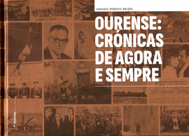 OURENSE: CR�NICAS DE AGORA E SEMPRE