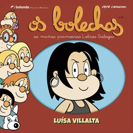 OS BOLECHAS. COLECCIN LETRAS GALEGAS. LUSA VILLALTA