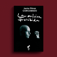 LA M�SICA PROHIBIDA