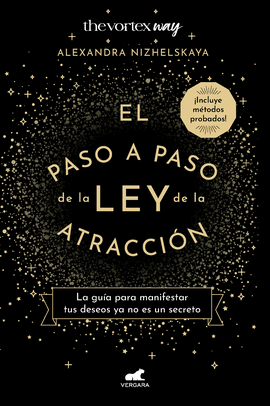 EL PASO A PASO DE LA LEY DE LA ATRACCI�N