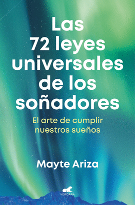 LAS 72 LEYES UNIVERSALES DE LOS SO�ADORES