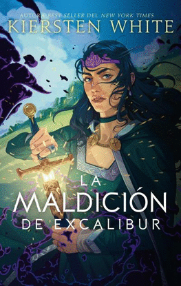 LA MALDICIN DE EXCALIBUR