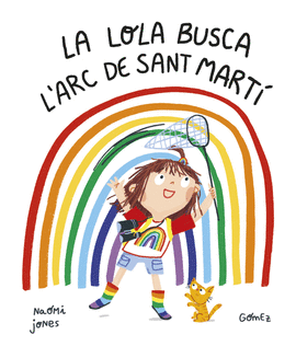 LA LOLA BUSCA L'ARC DE SANT MART�