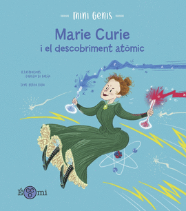 MARIE CURIE I EL DESCOBRIMENT AT.MIC