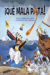 �QU� MALA PATA!