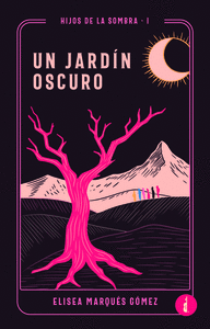 UN JARDN OSCURO