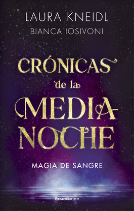 MAGIA DE SANGRE (CR�NICAS DE LA MEDIANOCHE 2)
