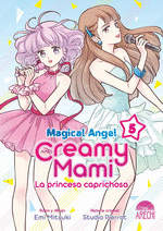MAGICAL ANGEL CREAMY MAMI LA PRINCESA CAPRICHOSA 5