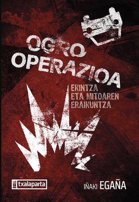 OPERACION OGRO - 50 URTE